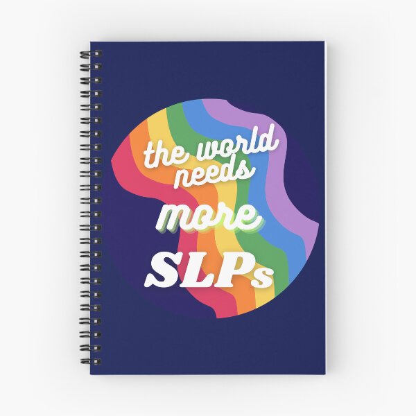 Item preview, the world needs more SLPs - Speech Pathology, Speech and Language, SLP designed and sold by slpallday.