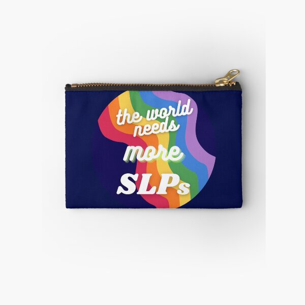 Item preview, the world needs more SLPs - Speech Pathology, Speech and Language, SLP designed and sold by slpallday.
