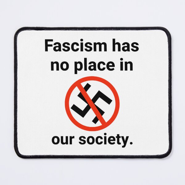 Item preview, Fascism has no place in our society.  designed and sold by Rachel the Artist .
