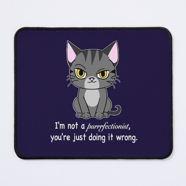 Item preview, Purrrfectionist designed and sold by GeekyIvyDesigns.