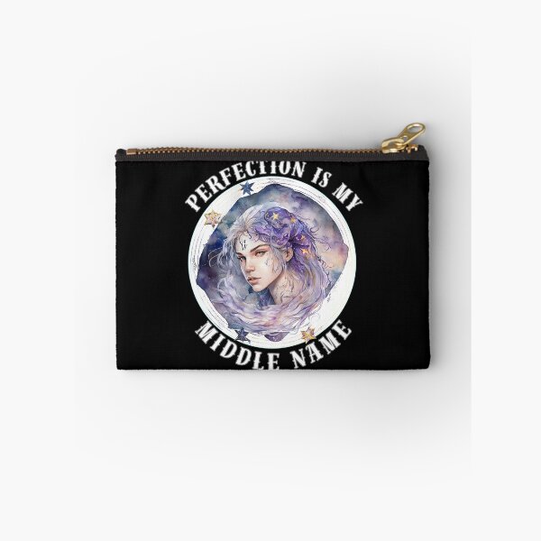 Item preview, Perfection Is My Middle Name designed and sold by ZodiacWonders.