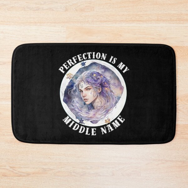 Item preview, Perfection Is My Middle Name designed and sold by ZodiacWonders.