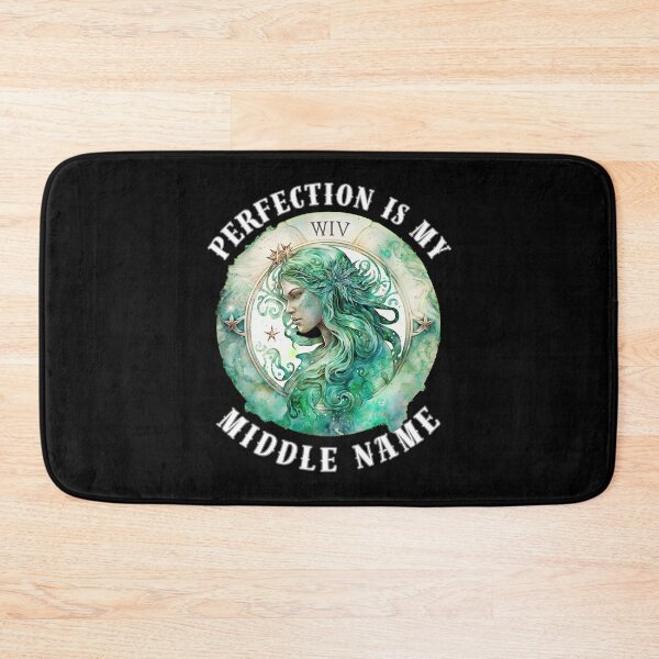 Item preview, Perfection Is My Middle Name. virgo august designed and sold by ZodiacWonders.