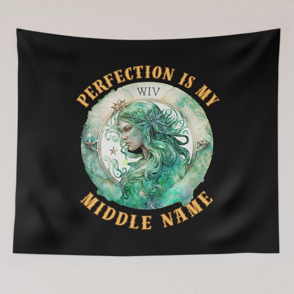 Item preview, Perfection Is My Middle Name. virgo september designed and sold by ZodiacWonders.