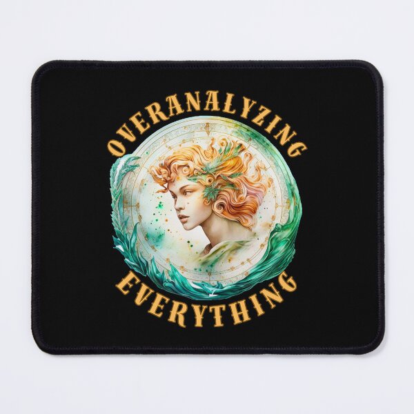 Item preview, Overanalyzing Everything. virgo september designed and sold by ZodiacWonders.