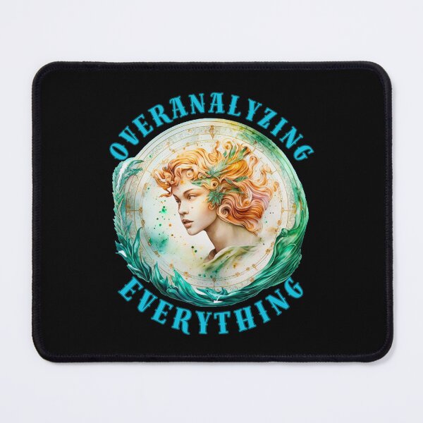 Item preview, Overanalyzing Everything. virgo season designed and sold by ZodiacWonders.