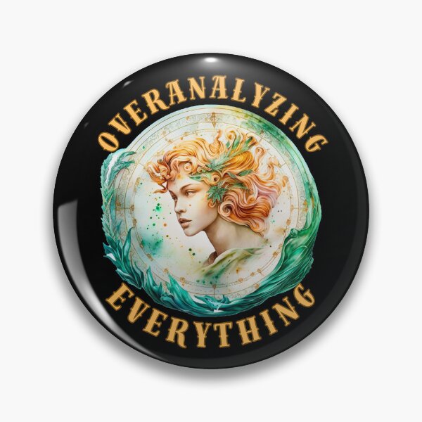 Item preview, Overanalyzing Everything. virgo september designed and sold by ZodiacWonders.