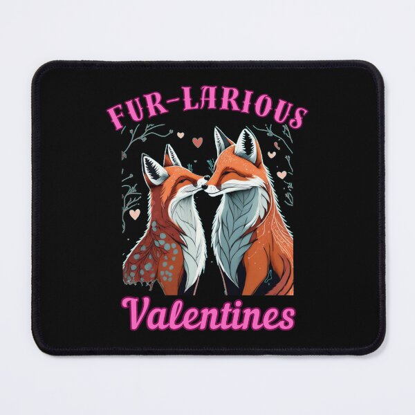 Item preview, Fur-larious Valentines. cool fox designed and sold by FoxVibes.