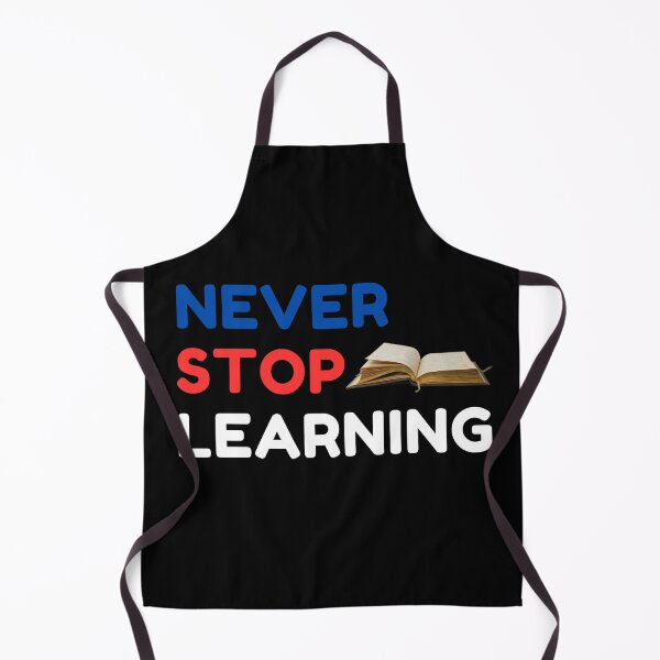 Item preview, Never Stop learning designed and sold by harryordinary.