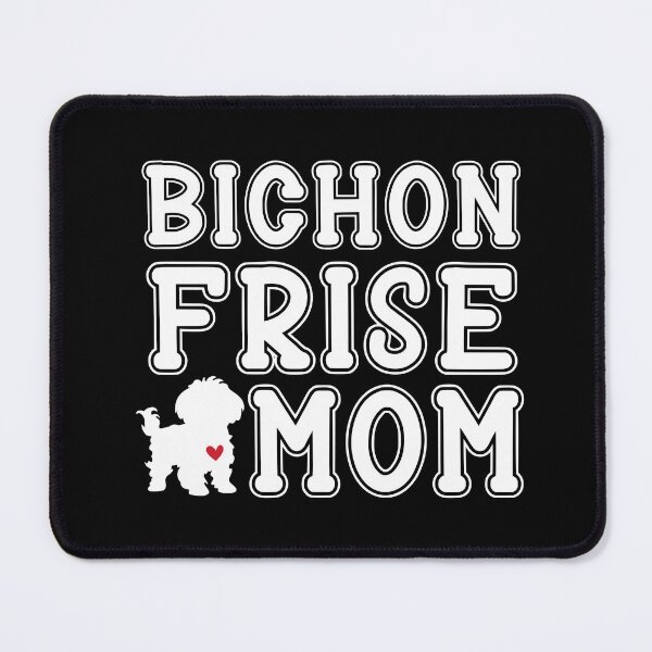 Item preview, Bichon Frise Mom designed and sold by TheAnimalZ00.