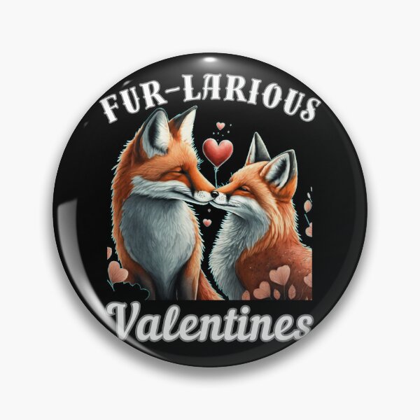 Artikelvorschau, Pelzige Valentinsgrüße. Fuchs-Zitat entworfen und verkauft von FoxVibes.