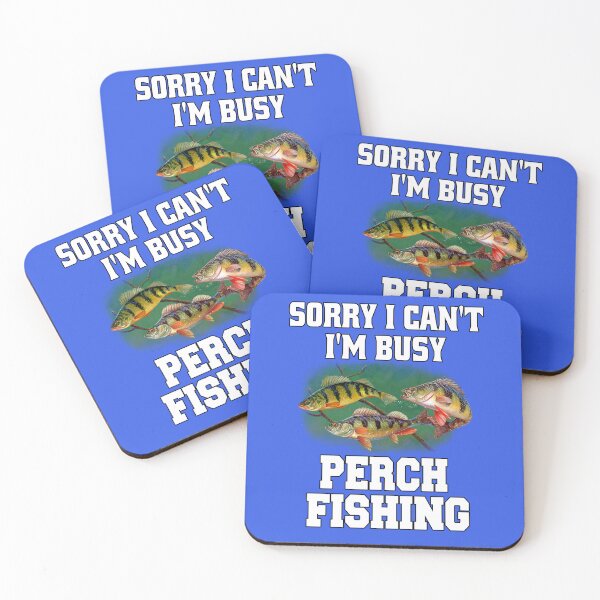 Item preview, Fishing Fisherman Sorry I Can’t I’m Busy Perch Fishing designed and sold by fantasticdesign.