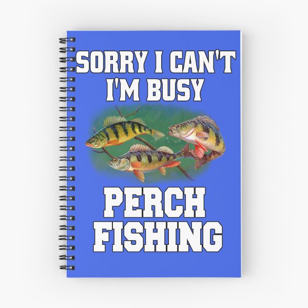 Item preview, Fishing Fisherman Sorry I Can’t I’m Busy Perch Fishing designed and sold by fantasticdesign.