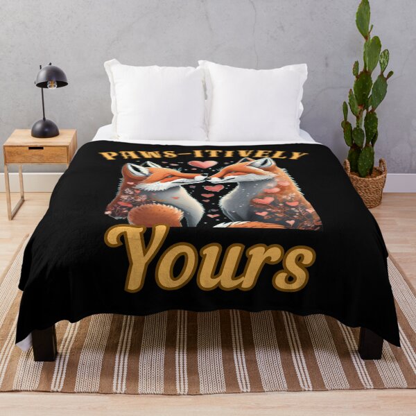 Item preview, Paws-itively Yours. fox lover designed and sold by FoxVibes.