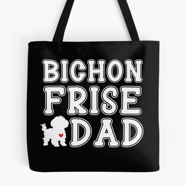 Item preview, Bichon Frise Dad designed and sold by TheAnimalZ00.