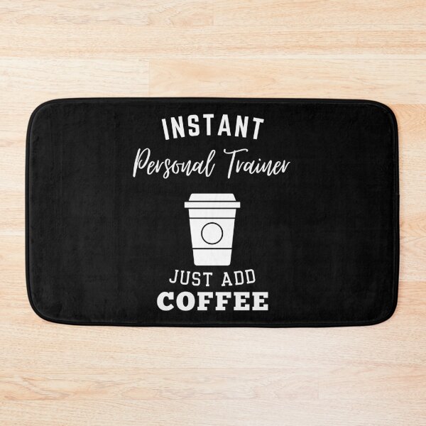 Item preview, Instant personal trainer just add coffee designed and sold by annoying-shirts.