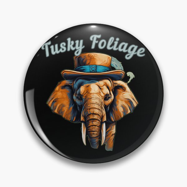 Item preview, Tusky Foliage. elephant quote designed and sold by ElephantVibes.