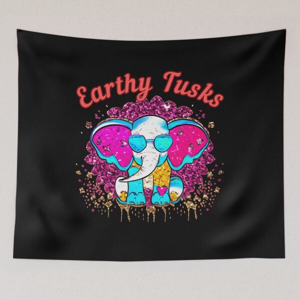 Item preview, Earthy Tusks. elephant saying designed and sold by ElephantVibes.