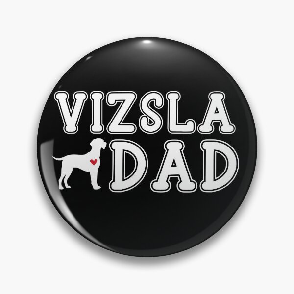 Item preview, Vizsla Dad designed and sold by TheAnimalZ00.