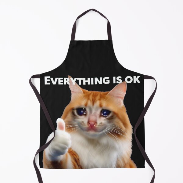Item preview, Everything’s Ok Cat Meme designed and sold by Tamer ⭐⭐⭐⭐⭐.