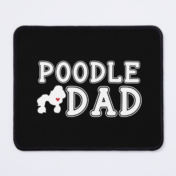 Item preview, Poodle Dad designed and sold by TheAnimalZ00.