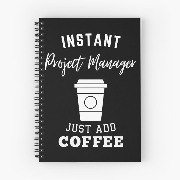 Item preview, Instant project manager just add coffee designed and sold by annoying-shirts.