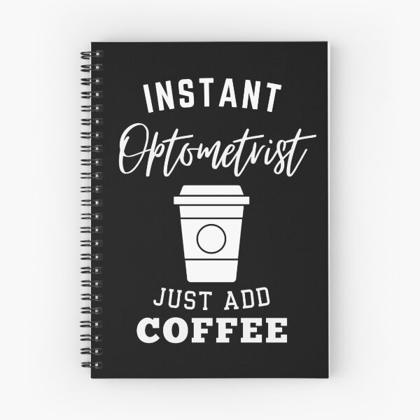 Item preview, Instant optometrist just add coffee designed and sold by annoying-shirts.