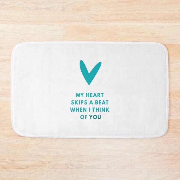 Item preview, My Heart Skips A Beat When I Think Of You designed and sold by newmariaph.