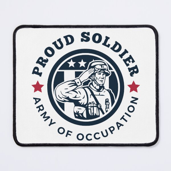 Item preview, Proud Soldier | Army Of Occupation designed and sold by KidRilla.