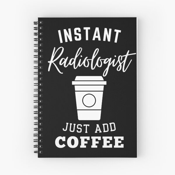 Item preview, Instant radiologist just add coffee designed and sold by greenbluearts.