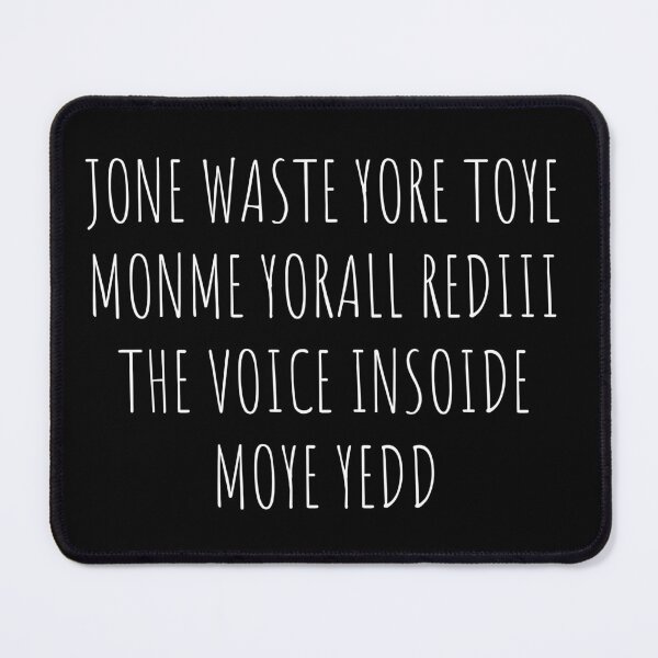 Item preview, Don't Waste Your Time On Me You're Already The Voice Inside Jone Waste Yore Toye Monme Yorall Rediii designed and sold by HosvPrint .s.