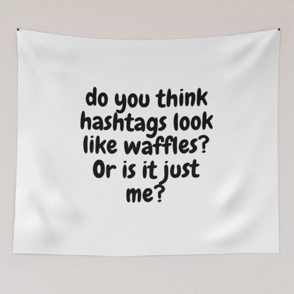 Item preview, Hashtags + Waffles = ? designed and sold by WifiJW0526.
