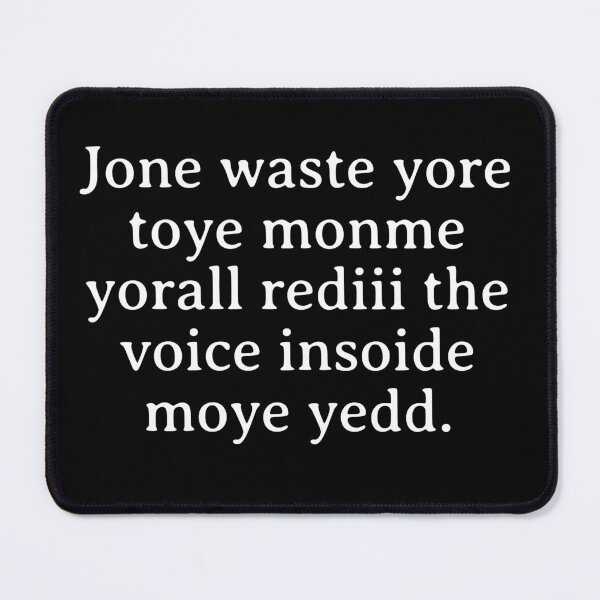 Item preview, Don't Waste Your Time On Me You're Already The Voice Inside Jone Waste Yore Toye Monme Yorall Rediii designed and sold by HosvPrint .s.