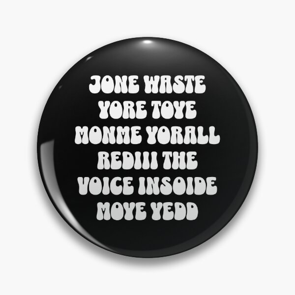 Item preview, Don't Waste Your Time On Me You're Already The Voice Inside Jone Waste Yore Toye Monme Yorall Rediii designed and sold by HosvPrint .s.