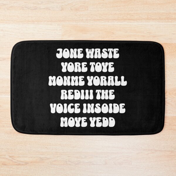 Item preview, Don't Waste Your Time On Me You're Already The Voice Inside Jone Waste Yore Toye Monme Yorall Rediii designed and sold by HosvPrint .s.