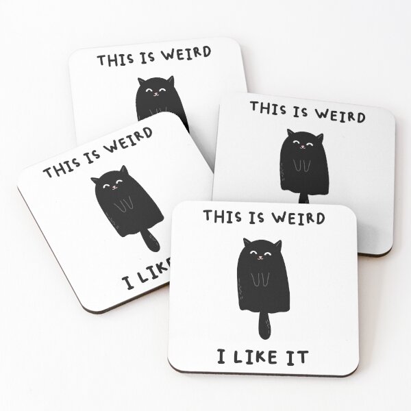 Item preview,  THIS IS WEIRD - I LIKE IT  | Weirdness - Cat Illustration Design designed and sold by RM-Journey.