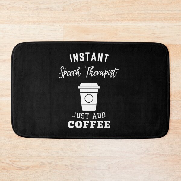 Item preview, Instant speech therapist just add coffee designed and sold by greenbluearts.