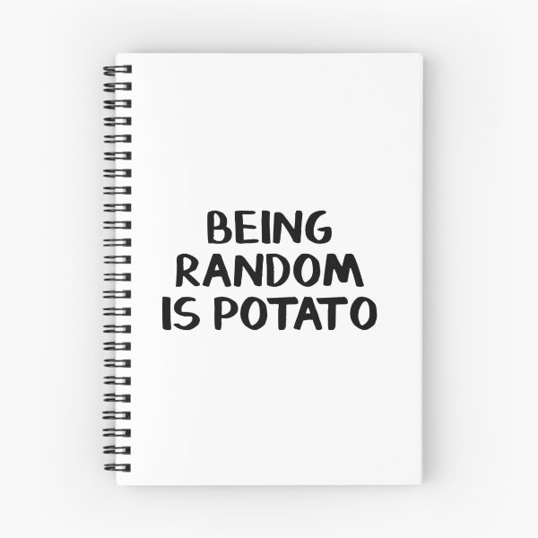 Item preview, Being random is potato designed and sold by allthetees.