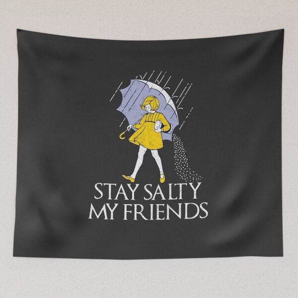 Item preview, Stay Salty My Friends designed and sold by Primotees.
