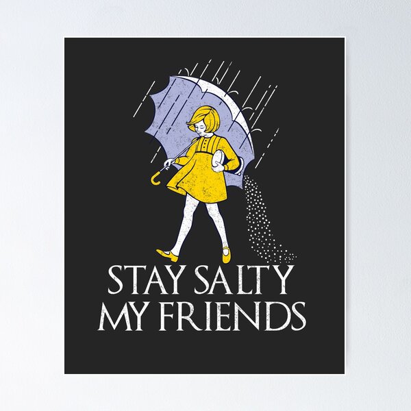 Item preview, Stay Salty My Friends designed and sold by Primotees.
