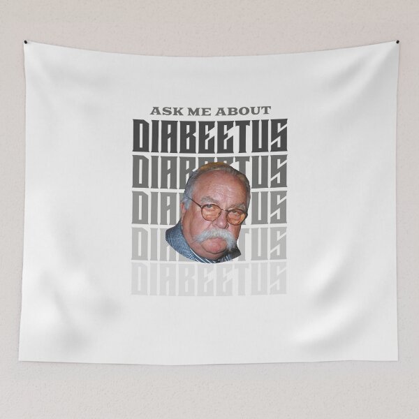 Item preview, Ask me About Diabeetus - Wilford Brimley designed and sold by Primotees.