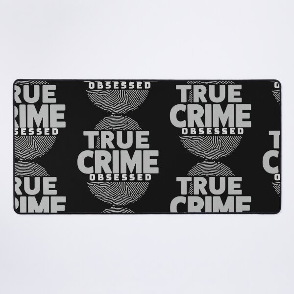 Item preview, True Crime Obsessed True Crime Love designed and sold by ashdenent.
