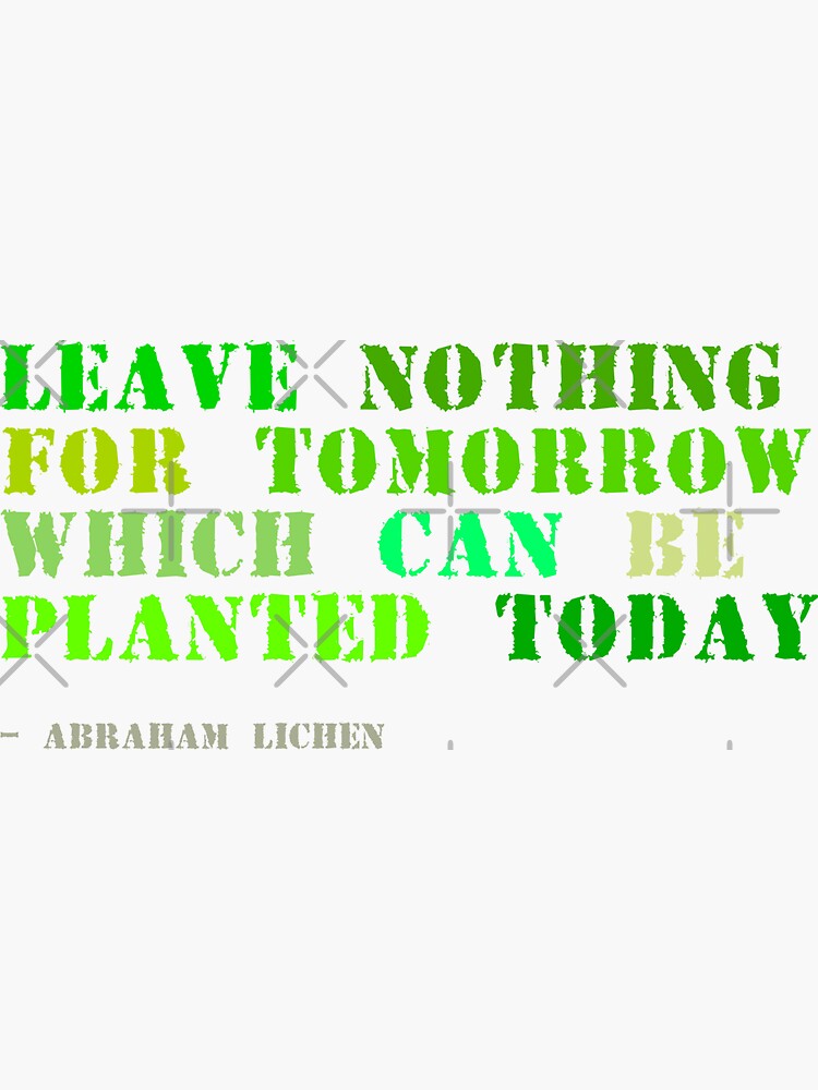Thumbnail 3 of 3, Sticker, Plant sayings fake abraham lincoln quote designed and sold by meldra.
