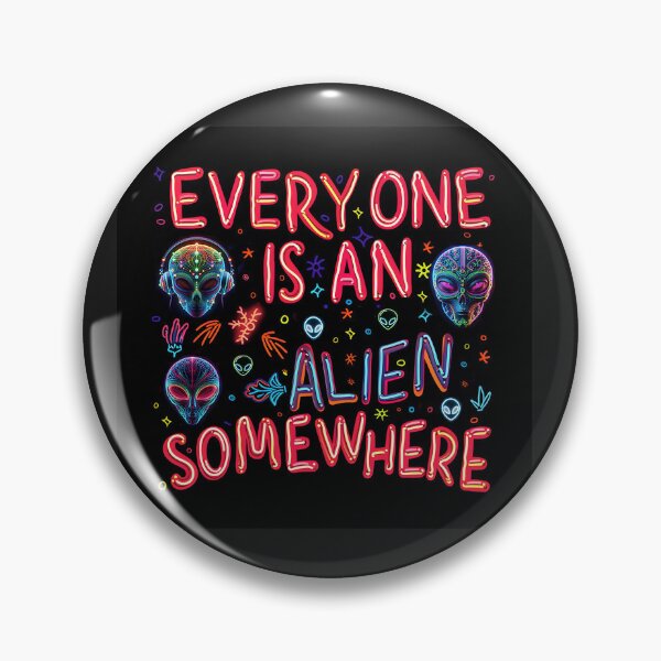 Item preview, Everyone is an Alien Somewhere 1 designed and sold by 3 CITIES.