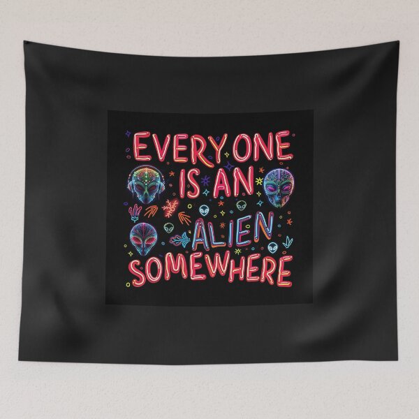 Item preview, Everyone is an Alien Somewhere 1 designed and sold by 3 CITIES.