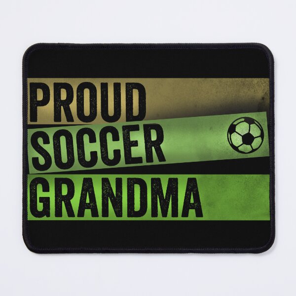 Item preview, Proud Soccer Grandma designed and sold by HorizonDesignz.