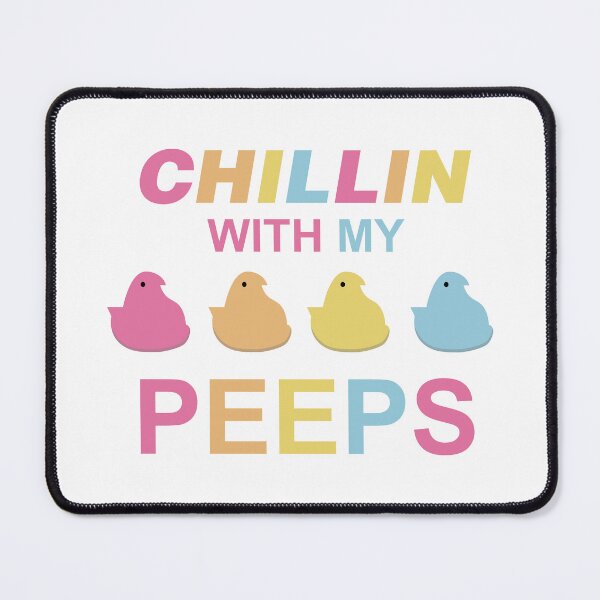 Item preview, Chillin with my peeps designed and sold by Josie37.