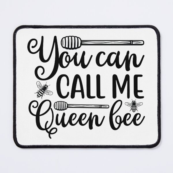 Item preview, You Can Call Me Queen Bee  designed and sold by Hairball-Pets.