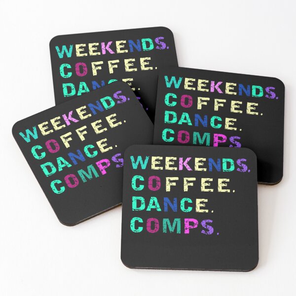 Item preview, Weekends Coffee Dance Comps , dance , dance life , dance comps , dance quotes , dance shirt , weekends coffee and dance , funny dance , dancer designed and sold by Creativedsigna.