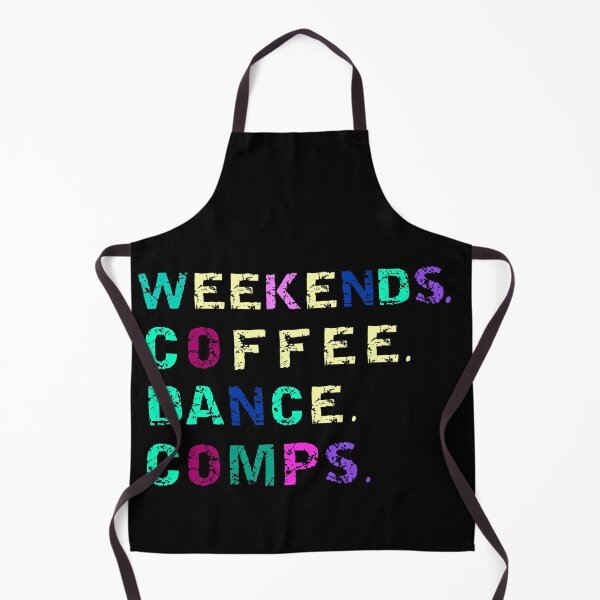 Item preview, Weekends Coffee Dance Comps , dance , dance life , dance comps , dance quotes , dance shirt , weekends coffee and dance , funny dance , dancer designed and sold by Creativedsigna.